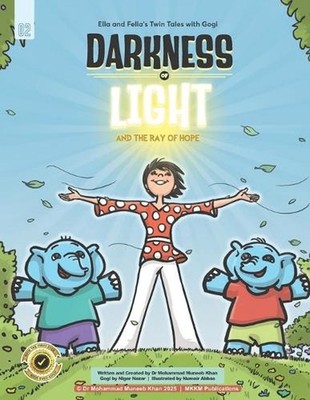 Darkness of Light and The Ray of Hope by Mohammad Muneeb Khan Paperback Book