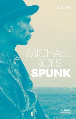 Michael Roes Spunk