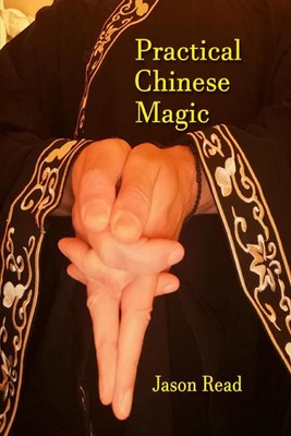 Practical Chinese Magic Jason Read Taschenbuch Englisch 2022 Mandrake