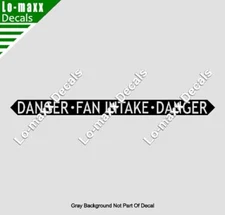 Danger Fan Intake Fighter Jet  Militarily Aircraft Insignia Die Cut Vinyl Decal