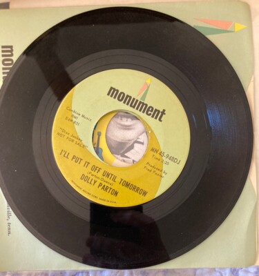 Dolly Parton Monument 45rpm The little Things & I ll Put It Off Until Tomorrow