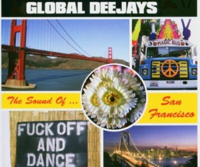 Global Deejays - Single-CD - Sound of San Francisco (2004)