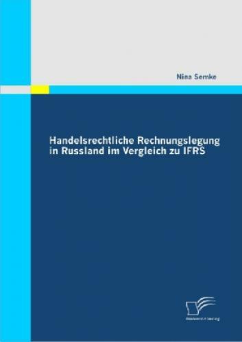 Thumbnail - Handelsrechtliche Rechnungslegung In Russland Vergleich Zu Ifrs 1152