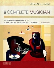 The Complete Musician: An Integrated Approach...