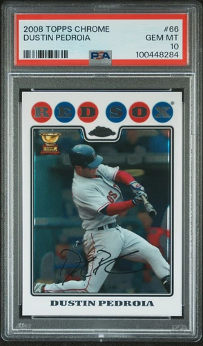 2008 TOPPS CHROME #66 DUSTIN PEDROIA PSA 10