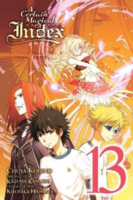 Kazuma Kamachi Chuya Kogin A Certain Magical Index, Vol. 13 (Manga (Taschenbuch)