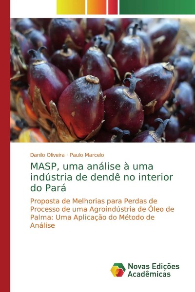 Masp, Uma AnáLise à Uma IndúStria De Dendê No Interior Do Pará Oliveira (U. A.)-image
