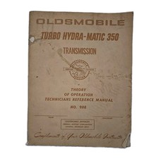 Vtg 1960s Oldsmobile Turbo Hydra-matic 350 Transmission Theory Of Operation...