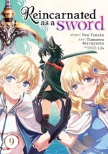 Reincarnated as a Sword (Manga) Vol. 9, Tanaka, Yuu, Excellent Book