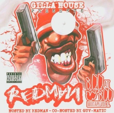 Redman - Ill at Will Mixtape Vol.1