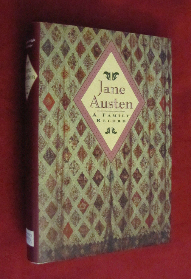 Jane Austen : A Family Record by William Austen-Leigh (1989
