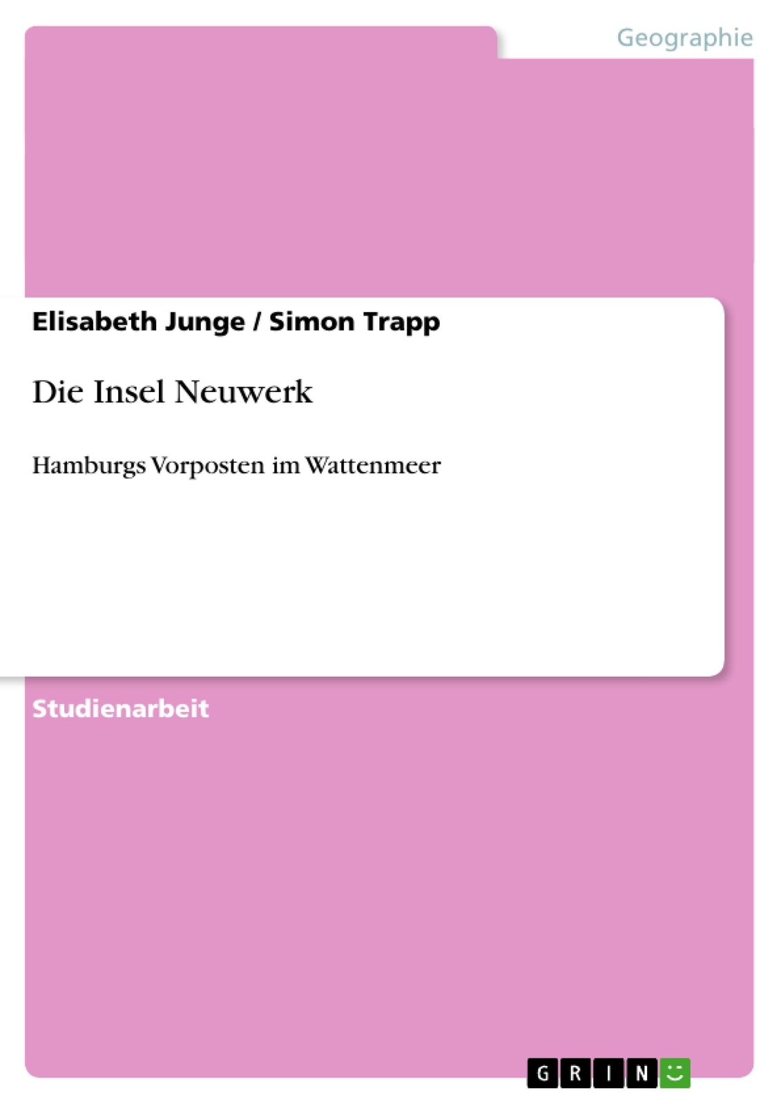 Die Insel Neuwerk | Buch | 9783640524112