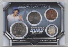 2024 Upper Deck Goodwin Champions Birth Year Coinage 8/50 Manuel Beltre 6o2