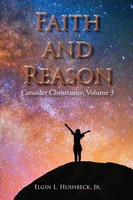 Elgin L Hushbeck | Faith And Reason | Taschenbuch | Englisch (2021)