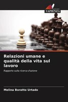 Melina Boratto Urtado | Relazioni Umane E Qualità Della Vita Sul Lavoro | Buch