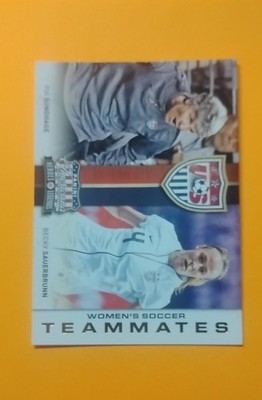 2012 Panini Americana Heroes & Legends - Us Women's Soccer Team Teammates Becky