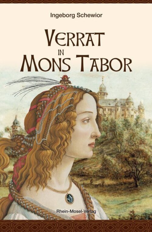 Thumbnail - Verrat In Mons Tabor | Ingeborg Schewior | Deutsch | Taschenbuch | 250