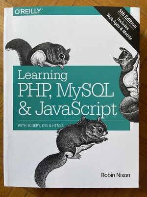 Lernen PHP, MySql und JavaScript mit Jquery Css E HTML5, Robin Nixon, 5. Aufl.
