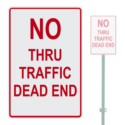 NO THRU TRAFFIC DEAD END HEAVY DUTY ALUMINUM SIGN 10" x 15" | eBay