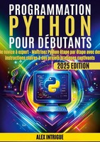 Programmation Python Pour DéButants Alex Intrige