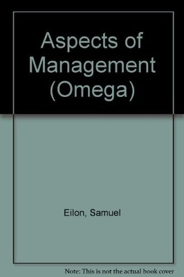 Aspects of Management (Omega) By Samuel Eilon
