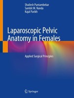 Laparoscopic Pelvic Anatomy In Females Shailesh Puntambekar