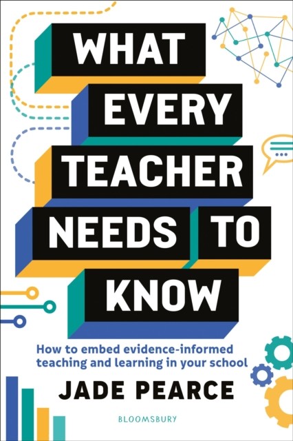 What Every Teacher Needs To Know