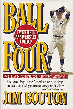 Ball Four by Jim Bouton Ball Four by Jim Bouton