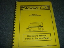 Factory Cat 34 Industrial Sweeper Parts Catalog Operator & Service Manual xz