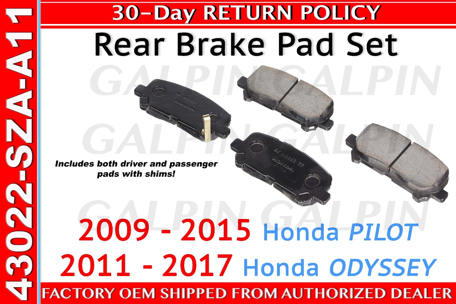 FACTORY OEM Honda PILOT & ODYSSEY Rear Brake Pads OEM (43022SZAA11