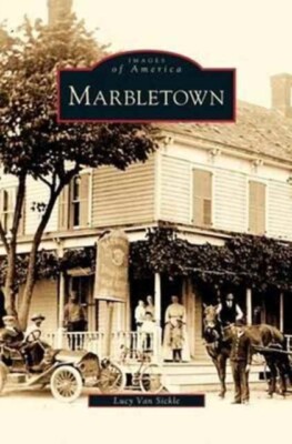 Van Sickle - Marbletown - New hardback or cased book - X555z