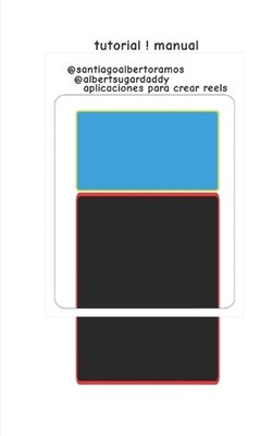 Manual Tutorial Aplicaciones Para Crear Reels by Santiago Alberto Ramos Albert P