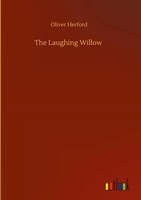 Oliver Herford | The Laughing Willow | Buch | Englisch (2020) | 104 S.