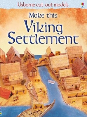Make This Viking Settlement by Iain Ashman (English) Paperback Book