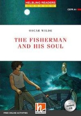 Helbling Readers Red Series, Level 1 / The Fisherman and his Soul, mit 1...