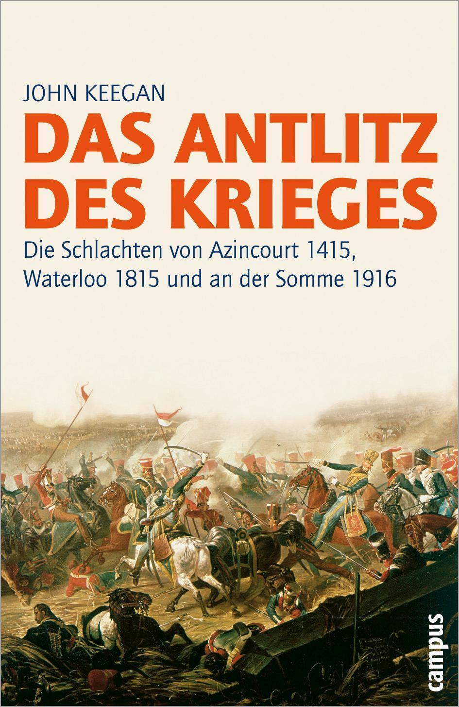 Thumbnail - Das Antlitz Des Krieges John Keegan Taschenbuch Campus Bibliothek 422