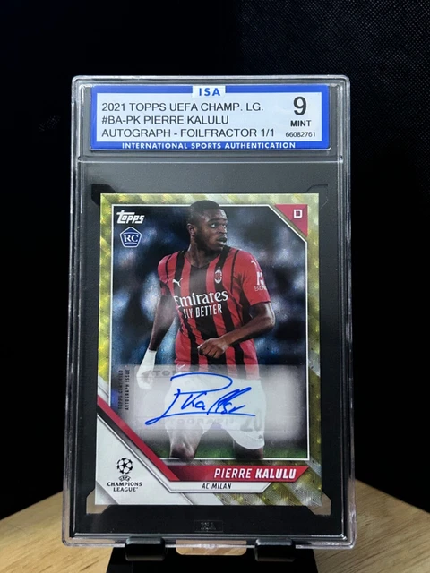 2021 Topps UEFA Champions League #BA-PK Pierre Kalulu Autograph Foilfractor 1/1