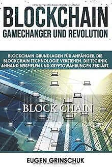 Blockchain GameChanger und Revolution: Blockchain G... | Buch | Zustand sehr gut