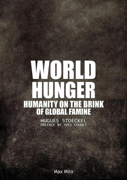 Hugues Stoeckel | World Hunger | Taschenbuch | Englisch (2025)-image