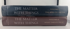 The Matter With Things: Our Brains, Our Delus...