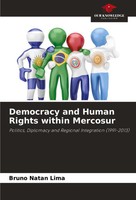 Bruno Natan Lima | Democracy And Human Rights Within Mercosur | Taschenbuch