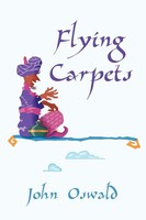 Flying Carpets | John Oswald | Taschenbuch | Kartoniert / Broschiert | Englisch