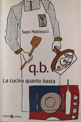 Buch - MATTEUCCI Sapo - Q.B. DIE KÜCHE REICHT.