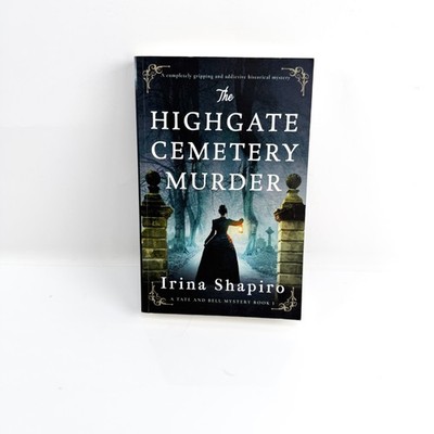 The Highgate Cemetery Murder - Irina Shapiro - Paperback