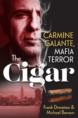 Michael Benson Frank DiMatteo The Cigar (Gebundene Ausgabe) (US IMPORT)
