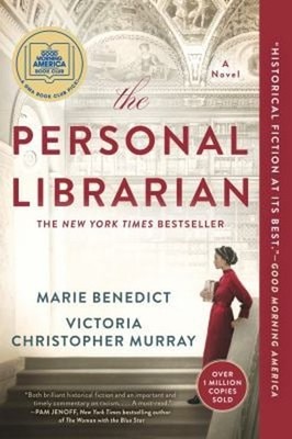The Personal Librarian: a GMA Book Club Pick Paperback
