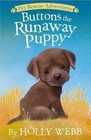 Buttons the Runaway Puppy by Holly Webb (Hardback, 2015)