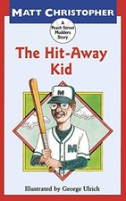 The Hit-Away Kid (Peach Street Mudders) by Christopher, Matt