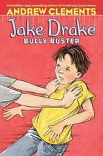 Andrew Clements Jake Drake, Bully Buster (Hardback) Jake Drake