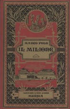 Il Milione - Marco Polo (U. Mursia editore S.p.A.) [[1982]]